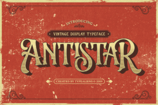 Antistar: Elevate Your Campaigns with Classic Display Font Charm