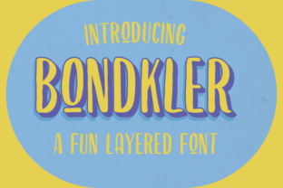 Bondkler: A Playful Display Font for Memorable Branding