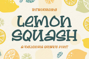 Lemon Squash Font for Creative Projects and Branding