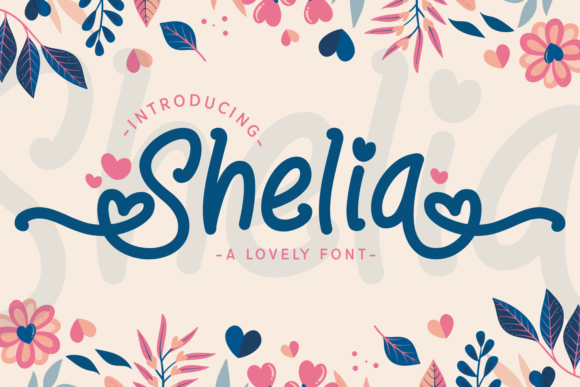 Shelia: A Sweet Display Font for Romantic Branding