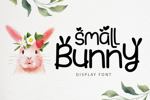 Small Bunny Font: A Modern Display Choice