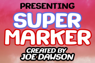 Super Marker: The Warm Display Font for Campaign Clarity